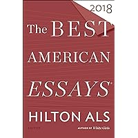 The Best American Essays 2018 (The Best American Series) The Best American Essays 2018 (The Best American Series) Kindle Paperback