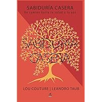 Sabiduría Casera (Spanish Edition)