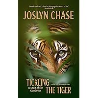 Tickling The Tiger: and Song of The Gondolier Tickling The Tiger: and Song of The Gondolier Kindle