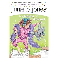 Junie B. Jones Is a Party Animal (Junie B. Jones, No. 10) Junie B. Jones Is a Party Animal (Junie B. Jones, No. 10) Paperback Kindle Audible Audiobook School & Library Binding