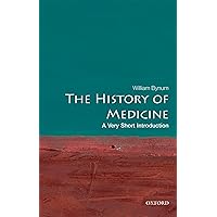 The History of Medicine: A Very Short Introduction The History of Medicine: A Very Short Introduction Paperback eTextbook Audible Audiobook Audio CD