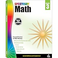 Spectrum 3rd Grade Math Workbooks, Ages 8 to 9, Math Workbooks Grade 3, Multiplication, Division, Fractions, Addition and Subtracting to 4-Digit Numbers - 160 Pages (Volume 44) Spectrum 3rd Grade Math Workbooks, Ages 8 to 9, Math Workbooks Grade 3, Multiplication, Division, Fractions, Addition and Subtracting to 4-Digit Numbers - 160 Pages (Volume 44) Paperback Spiral-bound