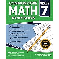 7th Grade Math Workbook: Common Core Math Workbook 7th Grade Math Workbook: Common Core Math Workbook Paperback