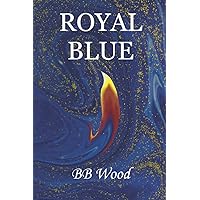 Royal Blue (Countdown Trilogy)