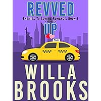 Revved Up (Enemies to Lovers Romance, Novella 1)