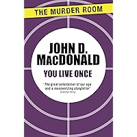 You Live Once (Murder Room Book 846) You Live Once (Murder Room Book 846) Kindle Mass Market Paperback Hardcover Paperback