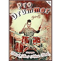 Pro Drummer - Girls: 128 pages, Blank Sheet Music Book A4, school music book, for music directors, composer, for beginners & advanced, gift for ... god's drummer, gospel, drum accessory