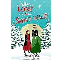 Lost in Snowy Valley Lost in Snowy Valley Hardcover Kindle
