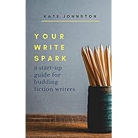 Your Write Spark Your Write Spark Kindle