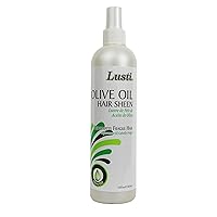 Lusti Olive Oil Hair Sheen, 12 fl oz - Rejuvenates Fragile Hair - Herbal Blend - Nourishes Hair Roots