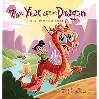 The Year of the Dragon: Tales from the Chinese Zodiac (Tales from the Chinese Zodiac, 7) The Year of the Dragon: Tales from the Chinese Zodiac (Tales from the Chinese Zodiac, 7) Hardcover