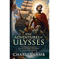 The Adventures of Ulysses: Complete with Classic illustrations and Annotation The Adventures of Ulysses: Complete with Classic illustrations and Annotation Hardcover Paperback