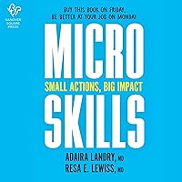 MicroSkills: Small Actions, Big Impact MicroSkills: Small Actions, Big Impact Hardcover Audible Audiobook Kindle Audio CD