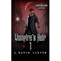 Vampire's Heir 1: A Snarky Urban Fantasy
