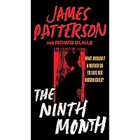 The Ninth Month The Ninth Month Kindle Paperback Audible Audiobook Hardcover Mass Market Paperback Audio CD