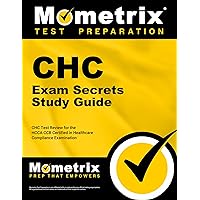 CHC Exam Secrets Study Guide: CHC Test Review for the HCCA CCB Certified in Healthcare Compliance Examination CHC Exam Secrets Study Guide: CHC Test Review for the HCCA CCB Certified in Healthcare Compliance Examination Paperback Kindle