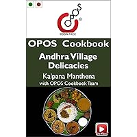 Andhra Village Delicacies: OPOS Cookbook