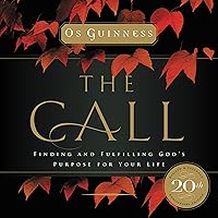 The Call: Finding and Fulfilling God's Purpose for Your Life The Call: Finding and Fulfilling God's Purpose for Your Life Audible Audiobook Paperback Kindle Hardcover Audio CD
