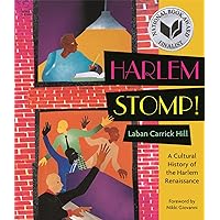 Harlem Stomp!: A Cultural History of the Harlem Renaissance (National Book Award Finalist) Harlem Stomp!: A Cultural History of the Harlem Renaissance (National Book Award Finalist) Paperback Hardcover Mass Market Paperback