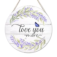 Arupkeer Welcome Sign Love You More Butterfly Round Wood Signs Spring Lavender Flower Wreath Wooden Art Wall Garden Floral Farmhouse Wooden Wall Art For Home Kitchen Living Room Table 14x14in