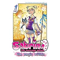 Sabrina the Teenage Witch: The Magic Within 1 (Sabrina Manga) Sabrina the Teenage Witch: The Magic Within 1 (Sabrina Manga) Paperback Kindle