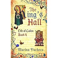 The King's Hall: A novel about friendship and love (Life of Galen)