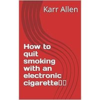 How to quit smoking with an electronic cigarette❓🚭