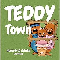 Bear Rhymes - Teddy Town: (A toy making town story with teddy bears, a pirate and more)