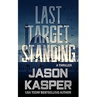Last Target Standing: A David Rivers Thriller (Shadow Strike, 2)