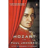 Mozart: A Life Mozart: A Life Paperback Audible Audiobook Kindle Hardcover Audio CD