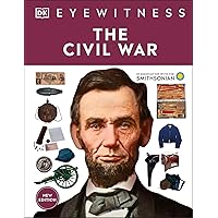 Eyewitness The Civil War (DK Eyewitness) Eyewitness The Civil War (DK Eyewitness) Hardcover Kindle Paperback