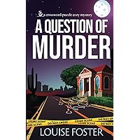 A Question of Murder: A Crossword Puzzle Cozy Mystery