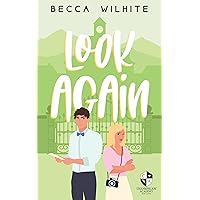 Look Again: A Sweet Romantic Comedy (Chamberlain Academy Rom-Coms) Look Again: A Sweet Romantic Comedy (Chamberlain Academy Rom-Coms) Kindle Paperback