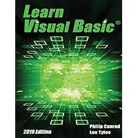 Learn Visual Basic 2019 Edition: A Step-By-Step Programming Tutorial Learn Visual Basic 2019 Edition: A Step-By-Step Programming Tutorial Paperback Kindle