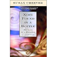 Note Found in a Bottle: My Life as a Drinker (Wsp Readers Club) Note Found in a Bottle: My Life as a Drinker (Wsp Readers Club) Kindle Paperback Hardcover