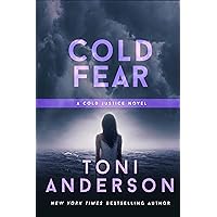 Cold Fear: An FBI Romantic Mystery and Thriller (Cold Justice® Book 4) Cold Fear: An FBI Romantic Mystery and Thriller (Cold Justice® Book 4) Kindle Audible Audiobook Paperback