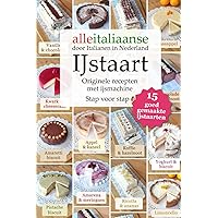 IJstaart: Originele recepten met ijsmachine (Dutch Edition)