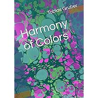Harmony of Colors (German Edition)