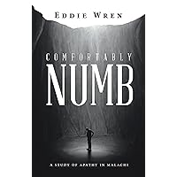 Comfortably Numb: A Study of Apathy in Malachi