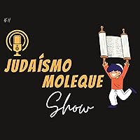 Judaísmo Moleque Show
