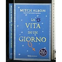 La vita in un giorno La vita in un giorno Paperback Kindle Hardcover