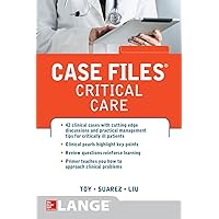 Case Files Critical Care (LANGE Case Files) Case Files Critical Care (LANGE Case Files) Kindle Paperback