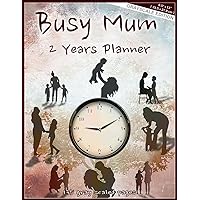 Busy Mum - 2 Years Planner: Grayscale Edition, 8.5