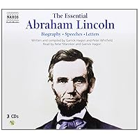 The Essential Abraham Lincoln: Biography - Speeches - Letters The Essential Abraham Lincoln: Biography - Speeches - Letters Audible Audiobook Audio CD