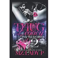 Thug Legacy 2: A Young Thug Love Affair Thug Legacy 2: A Young Thug Love Affair Paperback Kindle
