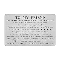 Friend Gifts for Women, Thank You for Being a Friend Card, Appreciation Friend Gifts, Steel Engraved Wallet Card Insert