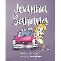 Joanna Banana Joanna Banana Hardcover