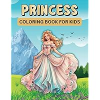 Princess Coloring Book for Kids: Cute and Adorable Single-sided Princess Illustrations for Girls