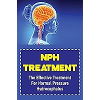 NPH Treatment: The Effective Treatment For Normal Pressure Hydrocephalus