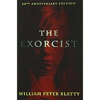 The Exorcist: A Novel The Exorcist: A Novel Audible Audiobook Hardcover Kindle Paperback Audio CD Mass Market Paperback